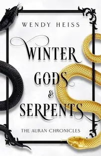 Winter Gods And Serpents - The Auran Chronicles 01 - Wendy Heiss - English