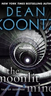 The Moonlit Mind - 77 Shadow Street 0.5 - Dean Koontz - English