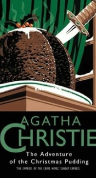 The Adventure of the Christmas Pudding - Agatha Christie - English