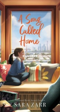 A Song Called Home - Sara Zarr - English