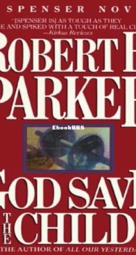 God Save the Child - Spenser 2 - Robert B. Parker - English