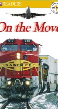 On the Move - DK Readers Pre-Level 1. - English
