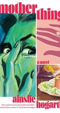 Motherthing - Ainslie Hogarth - English