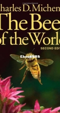 The Bees of the World - Charles D. Michener - English