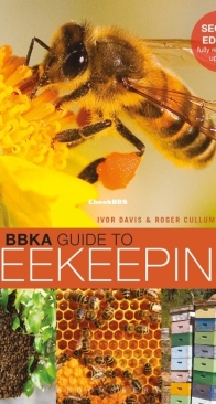 The BBKA Guide to Beekeeping, Second Edition - Ivor Davis, Roger Cullum-Kenyon - English
