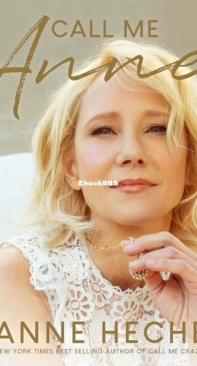 Call Me Anne - Anne Heche - English