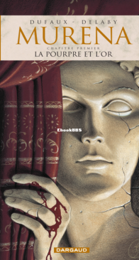 Murena 01 - La Pourpre et l'or - Dargaud 2021 - French
