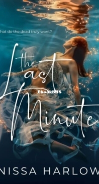 The Last Minute - Nissa Harlow - English