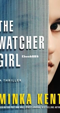 The Watcher Girl - Minka Kent - English