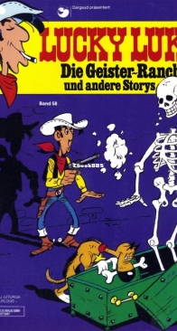 Lucky Luke 58 - Die Geister-Ranch und Andere Storys - Egmont Ehapa Verlag 1989 - German