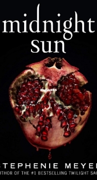 Midnight Sun - Twilight 5 - Stephenie Meyer - English
