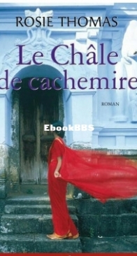 Le Châle De Cachemire - Rosie Thomas - French