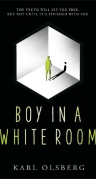 Boy in a White Room - Boy in a White Room 1 - Karl Olsberg - English