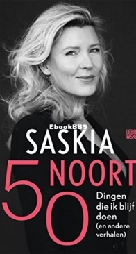 50 Dingen Die Ik Blijf Doen  - Saskia Noort - Dutch