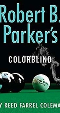 Robert B. Parker's Colorblind - Jesse Stone 17 - Reed Farrel Coleman - English