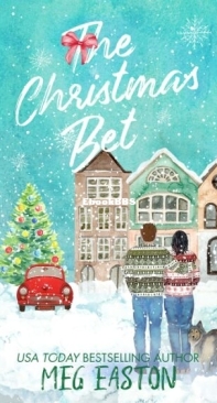 The Christmas Bet - Mountain Springs Christmas - Meg Easton - English