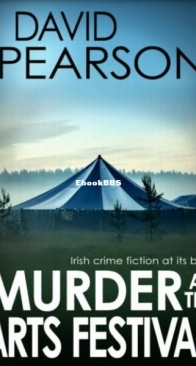 Murder at the Arts Festival - Galway Homicide 14 - David Pearson - English