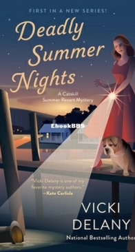 Deadly Summer Nights - A Catskill Summer Resort Mystery 1 - Vicki Delany - English