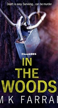 In The Woods - M. K. Farrar - English