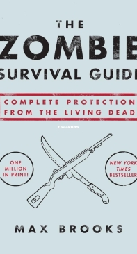 The Zombie Survival Guide: Complete Protection from the Living Dead - Max Brooks - English