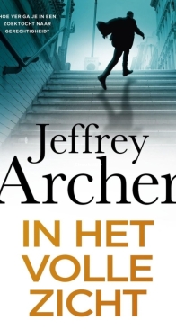 In Het Volle Zicht - William Warwick 2 - Jeffrey Archer - Dutch