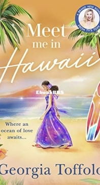 Meet Me In Hawaii - Meet Me 2 - Georgia Toffolo - English