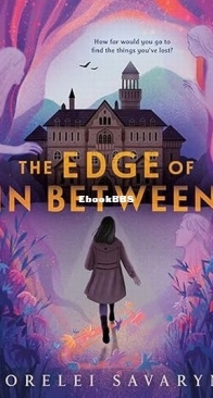 The Edge of In Between - Lorelei Savaryn - English