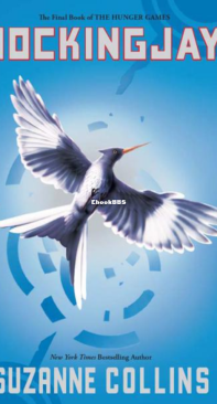 Mockingjay - The Hunger Games 03 - Suzanne Collins - English