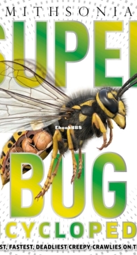 Super Bug Encyclopedia - DK - Smiljka Surla - English
