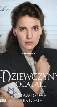 Dziewczyny Ocalałe - Anna Herbich - Polish