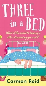 Three in a Bed - Carmen Reid - English