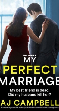 My Perfect Marriage - A. J. Campbell - English