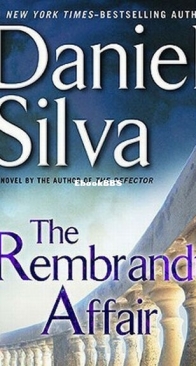The Rembrandt Affair - Gabriel Allon 10 - Daniel Silva - English