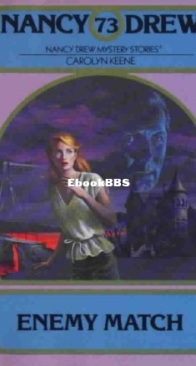 Enemy Match - Nancy Drew Mystery 73 -  Carolyn Keene - English