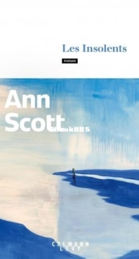 Les Insolents - Ann Scott - French