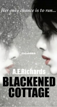 Blackened Cottage - A. E. Richards - English