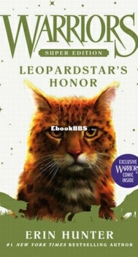 Leopardstar’s Honor - Warriors Super Edition 14 - Erin Hunter - English