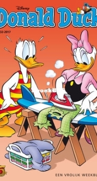 Donald Duck - Dutch Weekblad - Issue 32 - 2017 - Dutch