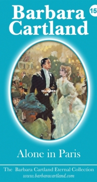 Alone in Paris - Eternal Collection 151 - Barbara Cartland - English