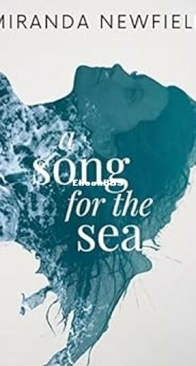 A Song for the Sea - Miranda Newfield - English
