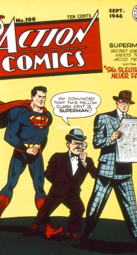 Action Comics 100 - DC Comics - Jerry Siegel - September 1946 - English