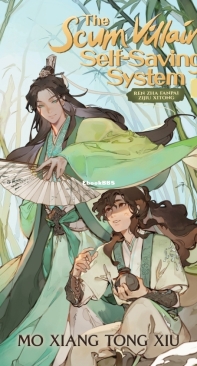 The Scum Villain's Self-Saving System Volume 1 - Mo Xiang Tong Xiu - English