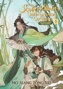 The Scum Villain's Self-Saving System Volume 1 - Mo Xiang Tong Xiu - English