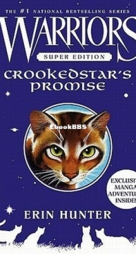 Crookedstar's Promise - Warriors Super Edition 04 - Erin Hunter - English