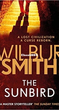 The Sunbird - Wilbur Smith - English