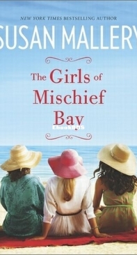 The Girls of Mischief Bay - Mischief Bay 1 - Susan Mallery - English