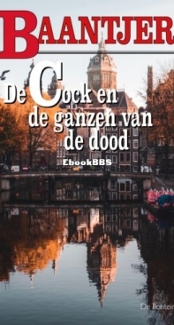 De Cock En De Ganzen Van De Dood - 20 - Baantjer - Dutch