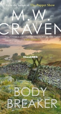 Body Breaker - DI Avison Fluke 2 - M. W. Craven - English