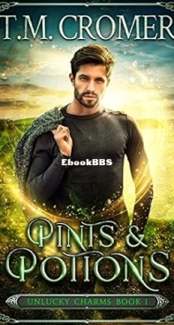 Pints and Potions  - [Unlucky Charms 01 - T.M. Cromer   2021 - English