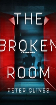 The Broken Room - Peter Clines - English